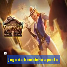 jogo da bombinha aposta